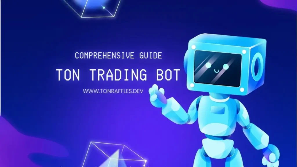 Comprehensive Guide TON TRADING BOT 1