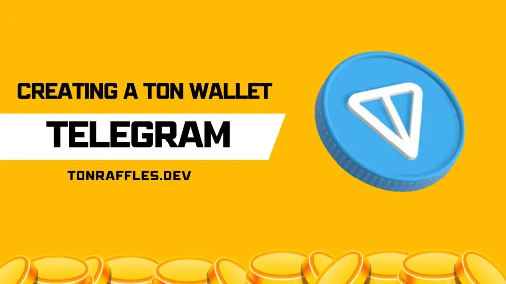 Guide to Creating a TON Wallet on Telegram 1