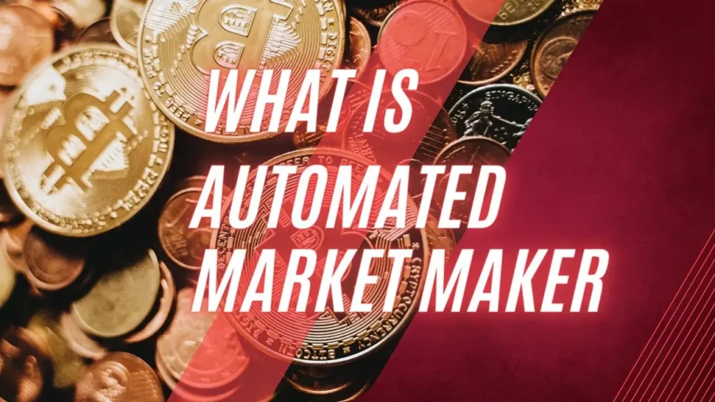 Automated Market Maker