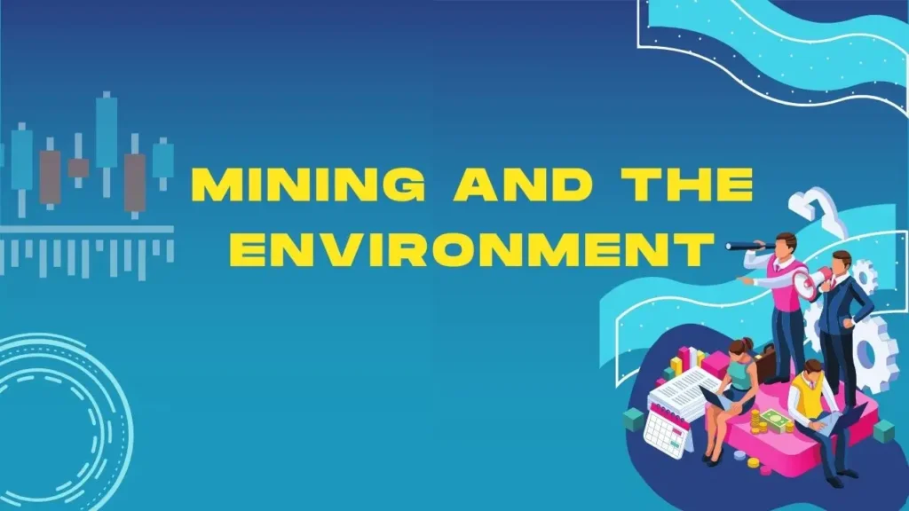 MINING CRYPTO AND THE ENVIRONMENT