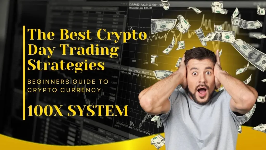 The Best Crypto Day Trading Strategies For Beginners