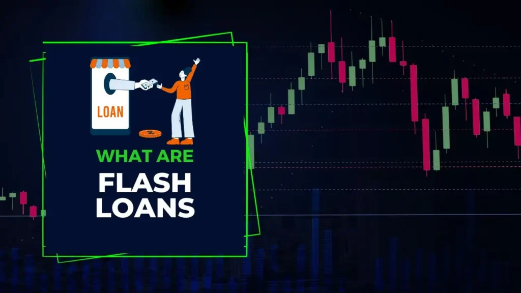 What Are Flash Loans