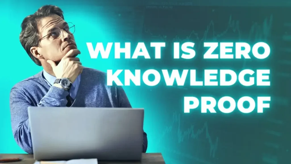 What is Zero Knowledge Proof