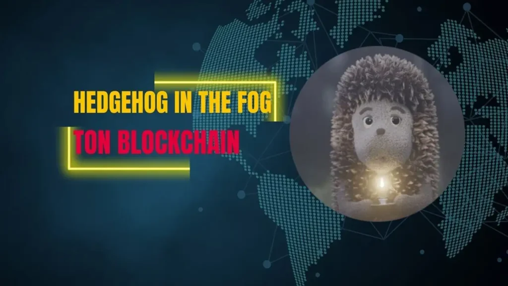 Investing in Hedgehog in the Fog on the TON Blockchain Is It Worth It